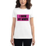 I Know My Worth short sleeve t-shirt