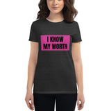I Know My Worth short sleeve t-shirt