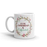 Cute & Confident Mug